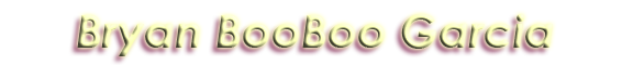 Bryan BooBoo Garcia