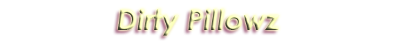Dirty Pillowz